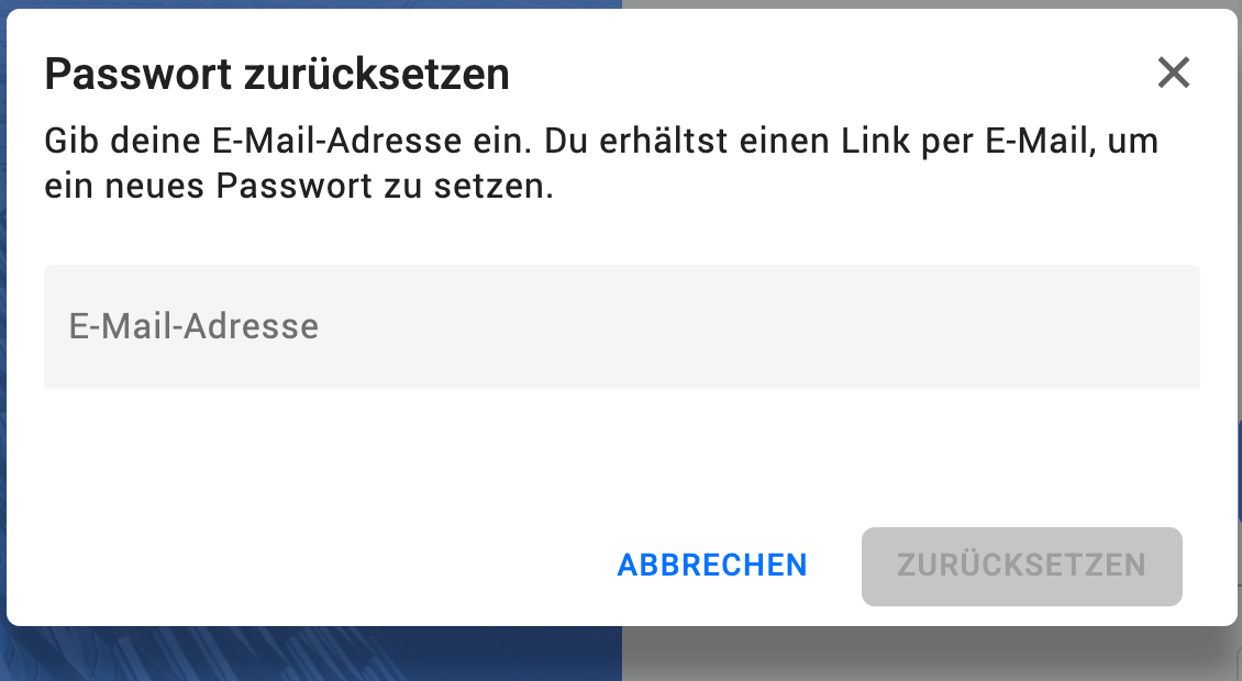 Dialog „Passwort zurücksetzen" mit E-Mail-Eingabefeld